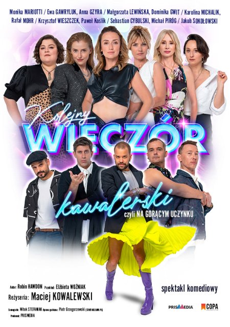 Kolejny wieczór kawalerski czyli Na gorącym uczynku