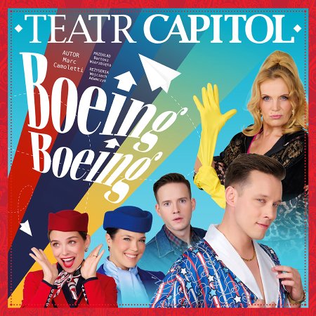 Boeing Boeing - Teatr Capitol